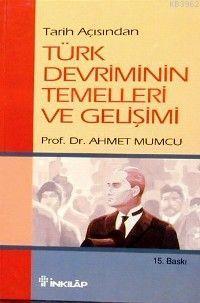 Türk Devriminin Temelleri ve Gelişimi