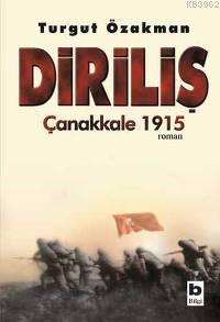 Diriliş; Çanakkale 1915