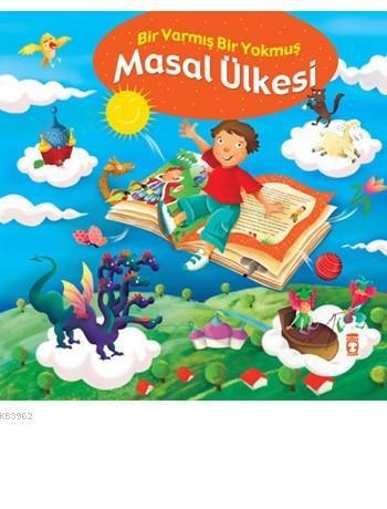 Masal Ülkesi - Bir Varmış Bir Yokmuş (Ciltli); Masal Hazinesi, 5+ Yaş