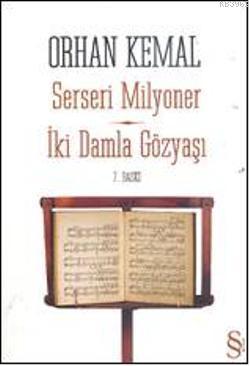 Serseri Milyoner İki Damla Gözyaşı