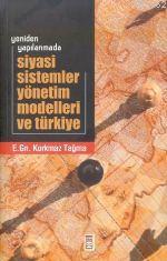 Siyasi Sistemler Yönetim Modelleri ve Türkiye