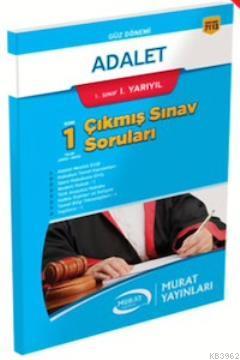 1. Sınıf 1. Yarıyıl Adalet Çıkmış Sınav Soruları 7113