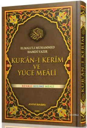 Kur'an-ı Kerim ve Yüce Meâli (Ayfa-082, Rahle Boy, Renkli)