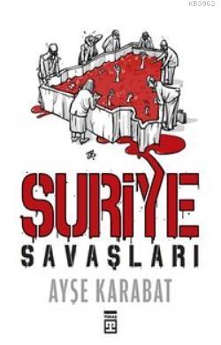 Suriye Savaşları