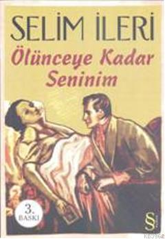 Ölünceye Kadar Seninim