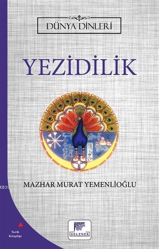 Yezidilik - Dünya Dinleri