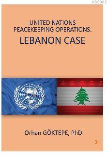 United Nations Peacekeeping Operations: Lebanon Case