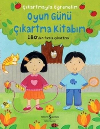 Oyun Günü Çıkartma Kitabım; Çıkartmayla Öğrenelim