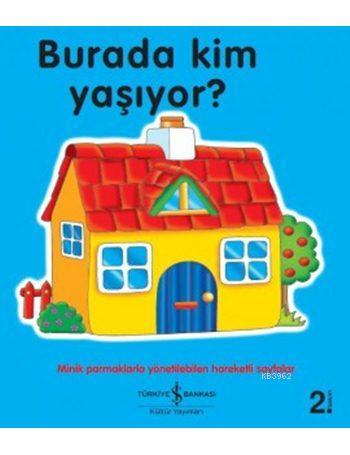 Burada Kim Yaşıyor?