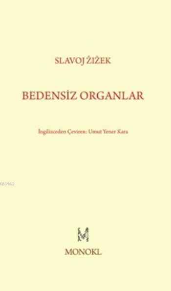 Bedensiz Organlar