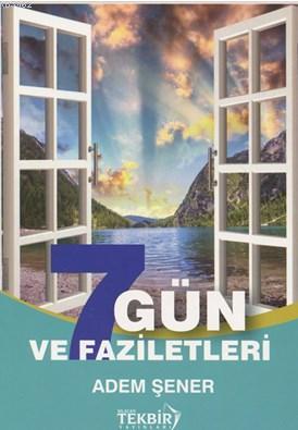 Yedi Gün Faziletleri