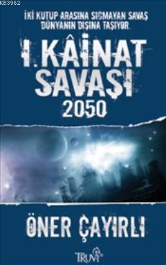 I. Kainat Savaşı 2050