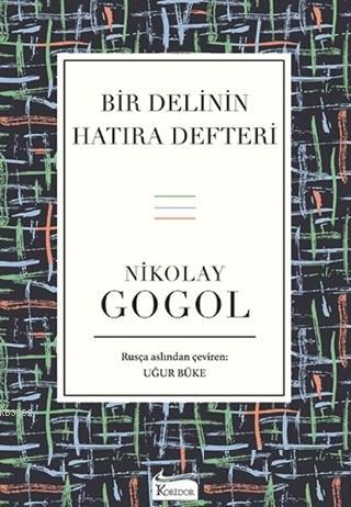 Bir Delinin Hatıra Defteri ( Bez Ciltli )