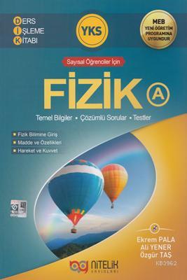 Nitelik Yayınları YKS Fizik A Ders İşleme Kitabı Sayısal Öğrenciler İçin Yeni