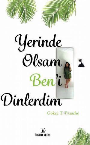 Yerinde Olsam Ben'i Dinlerim