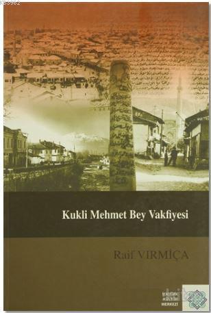 Kukli Mehmet Bey Vakfiyesi