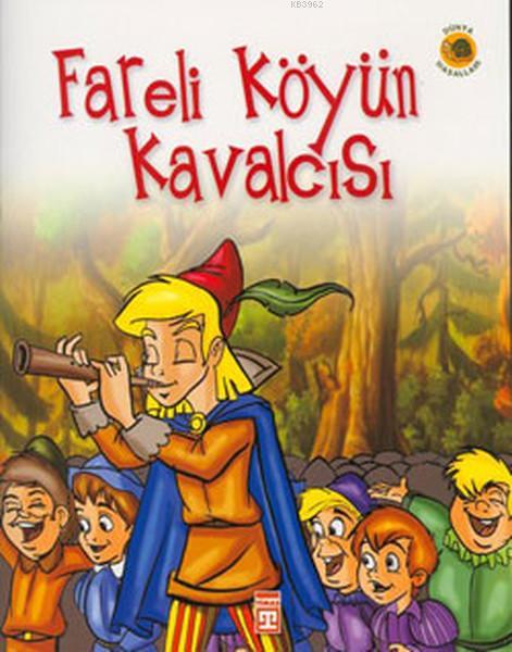 Fareli Köyün Kavalcısı