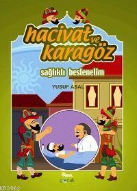 Hacivat ve Karagöz Sağlıklı Beslenelim