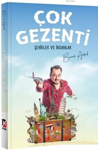 Çok Gezenti Şehirler ve İnsanlar