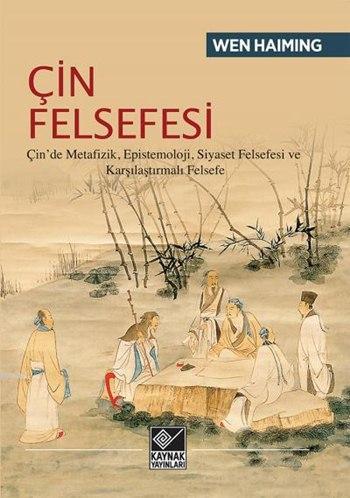 Çin Felsefesi; Çin'de Metafizik, Epistemoloji, Siyaset Felsefesi ve Karşılaştırmalı Felsefe