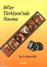 80'ler Türkiyesi'nde Sinema (Hafif Hasarlı)