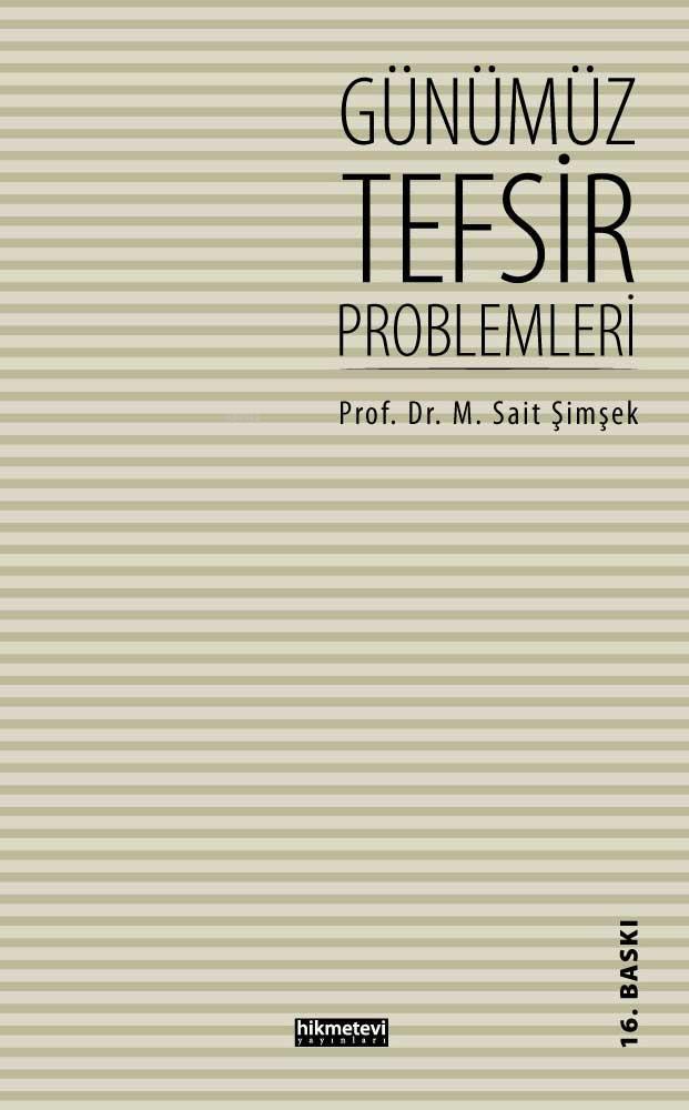 Günümüz Tefsir Problemleri