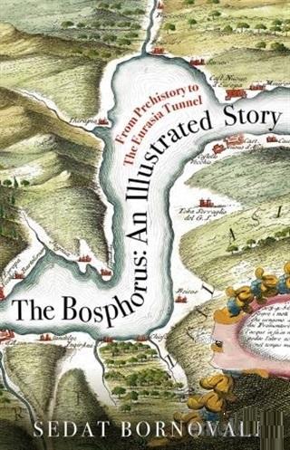 The Bosphorus: An Illustrated Story