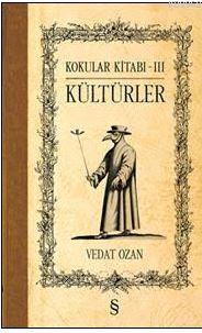 Kültürler;Kokular Kitabı - 3