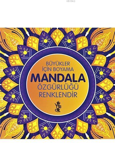 Özgürlüğü Renklendir Mandala