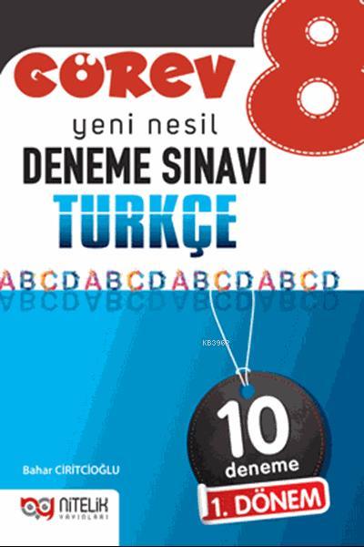 Nitelik Yayınları 8. Sınıf Görev LGS 1. Dönem 10 Türkçe Deneme