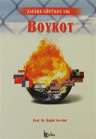 Boykot; Zafere Götüren Yol