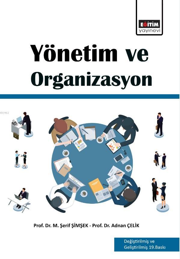 Yönetim ve Organizasyon