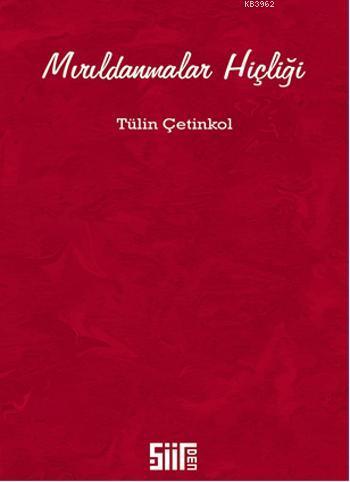 Mırıldanmalar Hiçliği