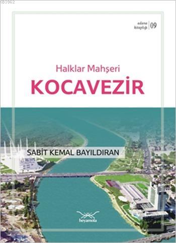 Halklar Mahşeri Kocavezir; Adana Kitaplığı 9