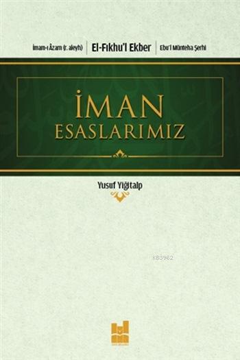 İman Esaslarımız