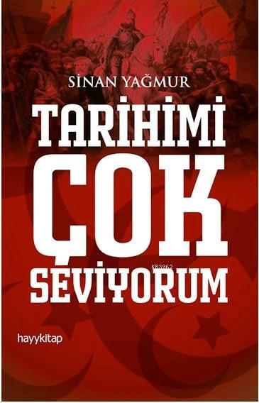 Tarihimi Çok Seviyorum