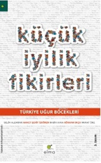 Küçük İyilik Fikirleri