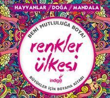 Renkler Ülkesi; Hayvanlar / Doğa / Mandala