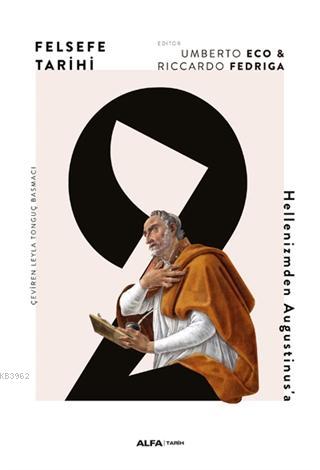 Felsefe Tarihi 2; Hellenizmden Augustinus'a
