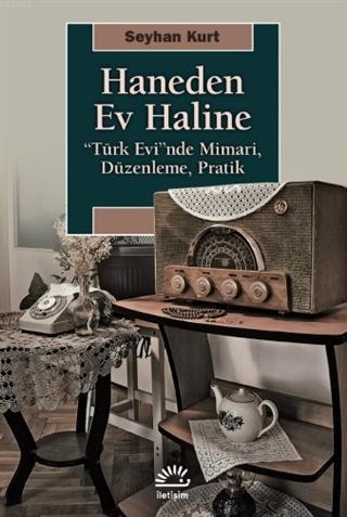 Haneden Ev Haline; 