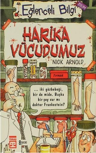 Harika Vücudumuz