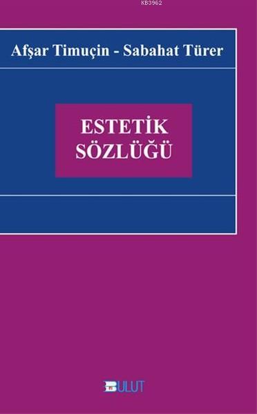 Estetik Sözlüğü