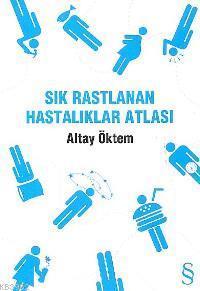 Sık Rastlanan Hastalıklar Atlası