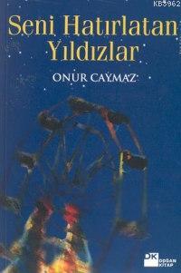 Seni Hatırlatan Yıldızlar