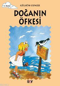 Doğanın Öfkesi; Tomurcuk Kitaplar 9