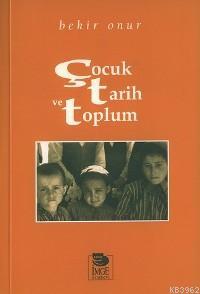 Çocuk Tarih ve Toplum