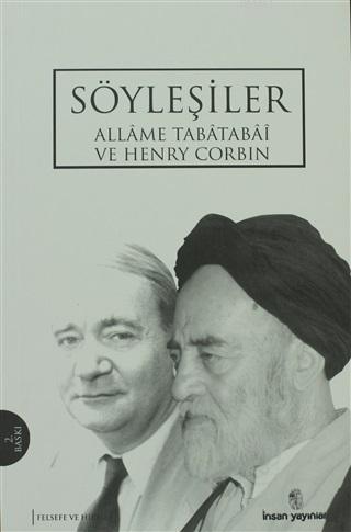 Söyleşiler - Allame Tabatabai ve Henryn Corbin