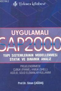 Uygulamalı| SAP 2000; Yapı Sistemlerinin Modellenmesi Statik ve Dinamik Analiz