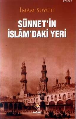 Sünnetin İslamdaki Yeri