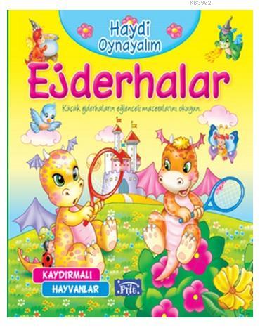 Haydi Oynayalım - Kaydırılan Kitaplar - Ejderhalar